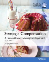 book Strategic compensation: a human resource management approach