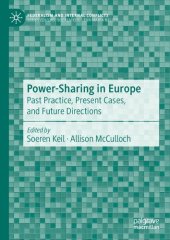 book Power-Sharing in Europe: Past Practice, Present Cases, and Future Directions