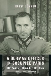 book A German Officer in Occupied Paris: The War Journals, 1941-1945