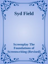 book Screenplay: the foundations of screenwriting