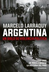 book Argentina. Un siglo de violencia política