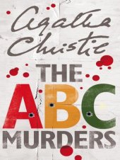 book Agatha Christie: ''The ABC Murders'', ''A Murder is Announced'', ''Evil Under the Sun'', ''Sparkling Cyanide'', ''Death on the Nile'', ''At Bertram's Hotel'', ''Five Little Pigs'': Seven Deadly Sins