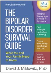 book The Bipolar Disorder Survival Guide: What You and Your Family Need to Know