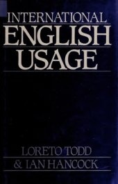 book International English Usage: An Encyclopedic Reference Guide