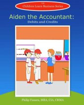 book Aiden the Accountant: Debits and Credits