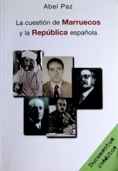 book La cuestión de Marruecos y la República española