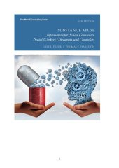 book Substance Abuse: Information for School Counselors, Social Workers, Therapists, and Counselors