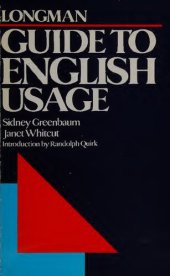 book Longman guide to English usage