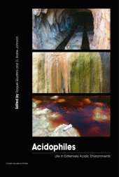 book Acidophiles: Life in Extremely Acidic Environments