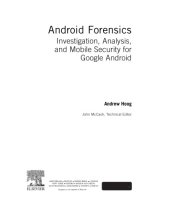 book Android Forensics: Investigation, Analysis and Mobile Security for Google Android