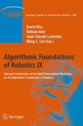 book Algorithmic Foundations Of Robotics Ix: Selected Contributions Of The Ninth International Workshop On The Algorithmic Foundations Of Robotics