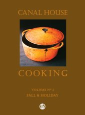 book Canal House Cooking Volume N° 2: Fall & Holiday