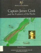 book Captain James Cook and the Explorers of the Pacific