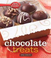 book Betty Crocker Chocolate Treats: Wiley Selects