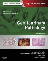 book Genitourinary Pathology: A Volume in the Series: Foundations in Diagnostic Pathology