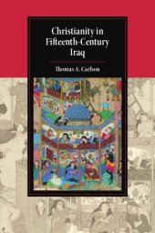 book Christianity in Fifteenth-Century Iraq