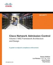 book Cisco Network Admission Control, Volume I: Nac Framework Architecture and Design