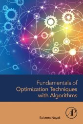 book Fundamentals of Optimization Techniques with Algorithms