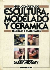 book Guia Completa De Escultura Modelado Y Ceramica