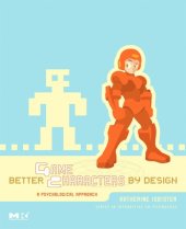 book Better Game Characters by Design: A Psychological Approach