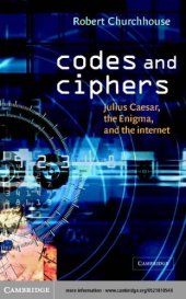 book Codes and Ciphers: Julius Caesar, the Enigma, and the Internet