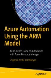 book AZURE AUTOMATION USING THE ARM MODEL: an in-depth guide to automation with azure resource manager