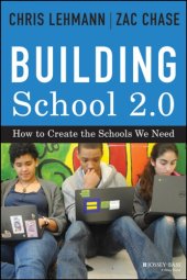 book Building School 2.0: How to Create the Schools We Need