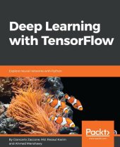 book B05478 Deep Learning with TensorFlow