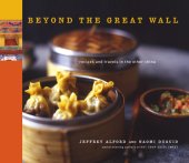 book Beyond the Great Wall: Recipes and Travels in the Other China