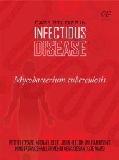 book Case Studies in Infectious Disease: Mycobacterium Tuberculosis