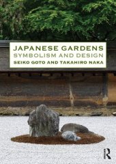 book Japanese Gardens: Symbolism and Design