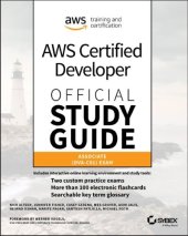 book Aws Certified Developer Official Study Guide: Associate (Dva-C01) Exam