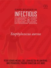 book Case Studies in Infectious Disease: Staphylococcus Aureus