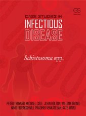 book Case Studies in Infectious Disease: Schistosoma Spp