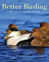 book Better Birding: Tips, Tools, and Concepts for the Field