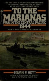 book To the Marianas: War in the Central Pacific, 1944