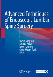 book Advanced Techniques of Endoscopic Lumbar Spine Surgery