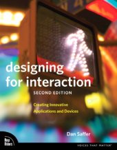 book Designing for Interaction: Creating Innovative Applications and Devices