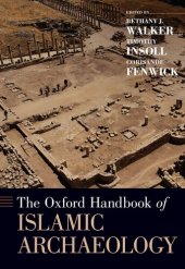 book The Oxford Handbook of Islamic Archaeology