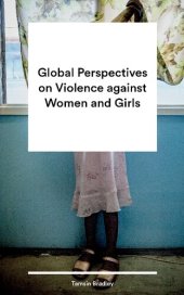 book Global Perspectives on Violence against Women and Girls