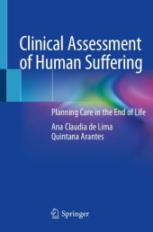 book Clinical Assessment of Human Suffering: Planning Care in the End of Life