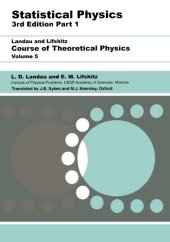 book Course of Theoretical Physics: Vol. 5, Statistical Physics, Part 1