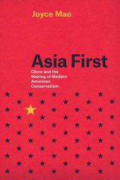 book Asia First: China and the Making of Modern American Conservatism