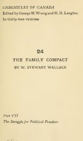 book The Family Compact. A Chronicle of the Rebellion in Upper Canada