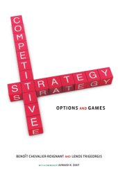 book Competitive Strategy: Options and Games