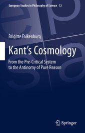 book Kant’s Cosmology: From the Pre-Critical System to the Antinomy of Pure Reason