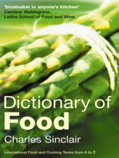 book Dictionary of Food: International Food and Cooking Terms from A to Z