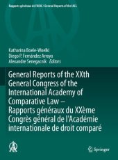 book General Reports of the XXth General Congress of the International Academy of Comparative Law - Rapports généraux du XXème Congrès général de l'Académie internationale de droit comparé