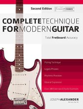 book Complete Technique for Modern Guitar: Over 200 Fast-Working Exercises With Audio Examples