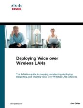 book Deploying Voice Over Wireless LANs